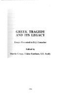 Greek tragedy and its legacy : essays presented to D.J. Conacher.