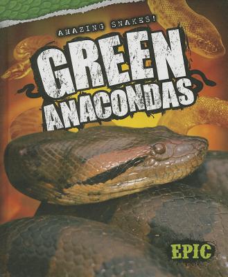 Green Anacondas - Oachs, Emily Rose