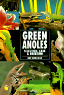 Green Anoles - Hunziker, Raymond E