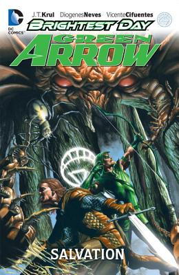 Green Arrow: Salvation - Krul, J.T.