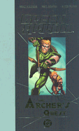 Green Arrow: The Archer's Quest Vol 04 - Meltzer, Brad