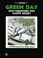 Green Day -- 1039/Smoothed Out Slappy Hours: Authentic Guitar Tab
