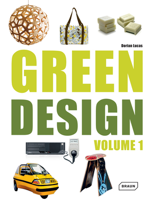 Green Design: Volume 1 - Lucas, Dorian