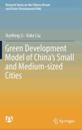 Green Development Model of China's Small and Medium-Sized Cities