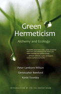 Green Hermeticism: Alchemy and Ecology