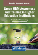 Green Hrm Awareness and Training in Higher Education Institutions