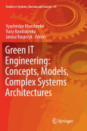 Green It Engineering: Concepts, Models, Complex Systems Architectures