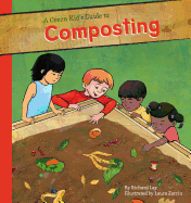 Green Kid's Guide to Composting