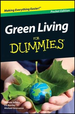 Green Living for Dummies, Target One Spot Edition - Jeffery, Yvonne, and Barclay, Liz, and Grosvenor, Michael