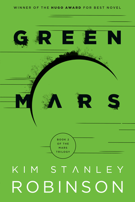 Green Mars - Robinson, Kim Stanley