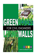 Green Roofs And Living Walls For Civil Engineers