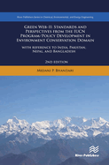 Green Web-II: Standards and Perspectives from the Iucn Program / Policy Development in Environment Conservation Domain - With Reference to India, Pakistan, Nepal, and Bangladesh