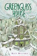 Greenglass House: A National Book Award Nominee