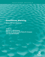Greenhouse Warming: Abatement and Adaptation