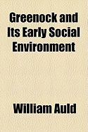 Greenock and Its Early Social Environment