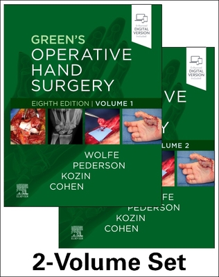 Green's Operative Hand Surgery: 2-Volume Set - Wolfe, Scott W, MD, and Pederson, William C, MD, and Kozin, Scott H, MD