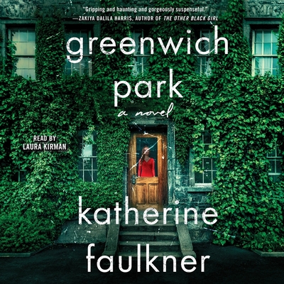Greenwich Park - Faulkner, Katherine, and Kirman, Laura (Read by)