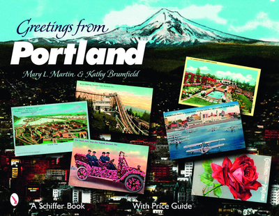 Greetings from Portland - Martin, Mary L