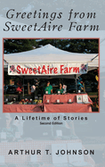 Greetings from SweetAire Farm: A Lifetime of Stories