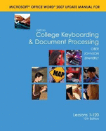 Gregg College Keyboarding & Document Processing Microsoft Office Word 2007 Update: Kit 3: Lessons 1-120