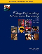 Gregg College Keyboarding & Document Processing Microsoft Office Word 2007 Update: Lessons 1-60