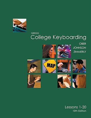Gregg College Keyboarding (Gdp) Lessons 1-20 Kit - Ober Scot, and Johnson, Jack, and Zimmerly, Arlene