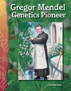 Gregor Mendel: Genetics Pioneer