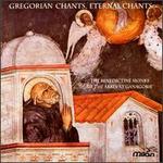 Gregorian Chants, Eternal Chants