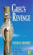 Greg's Revenge - Hendry, George