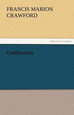 Greifenstein - Crawford, F Marion