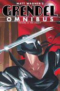 Grendel Omnibus Volume 2: The Legacy