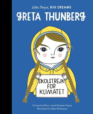 Greta Thunberg - Sanchez Vegara, Maria Isabel