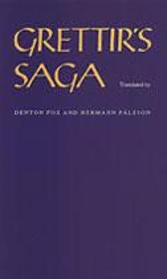 Grettir's Saga - Fox, Denton (Translated by), and Palsson, Hermann (Translated by)
