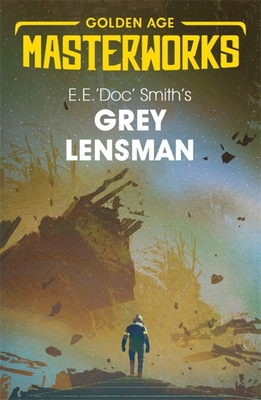 Grey Lensman - Smith, E.E. 'Doc'