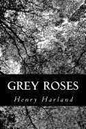 Grey Roses