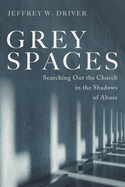 Grey Spaces
