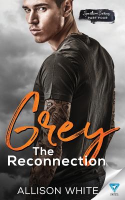 Grey: The Reconnection - White, Allison
