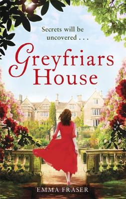 Greyfriars House - Fraser, Emma