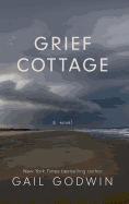 Grief Cottage
