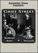 Grief Street - Richard Thorpe