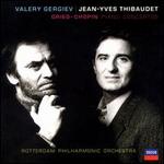 Grieg and Chopin: Piano Concertos - Jean-Yves Thibaudet (piano); Rotterdam Philharmonic Orchestra; Valery Gergiev (conductor)