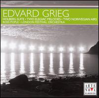 Grieg: Holberg Suite; Melodies; Aires - London Festival Orchestra; Ross Pople (conductor)