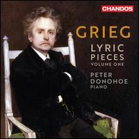 Grieg: Lyric Pieces, Vol. 1 - Peter Donohoe (piano)