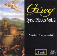 Grieg: Lyric Pieces, Vol. 2 - Marian Lapsansky (piano)