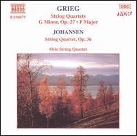Grieg: String Quartet in G minor, Op. 27; String Quartet in F major; Johansen: String Quartet, Op. 35 - Oslo String Quartet