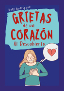 Grietas de un Corazn al Descubierto