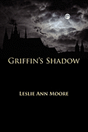 Griffin's Shadow