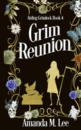 Grim Reunion
