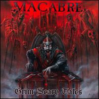 Grim Scary Tales - Macabre