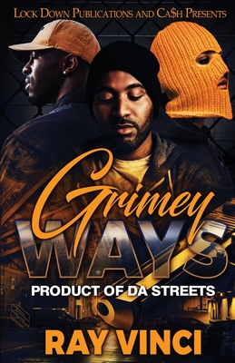 Grimey Ways - Vinci, Ray